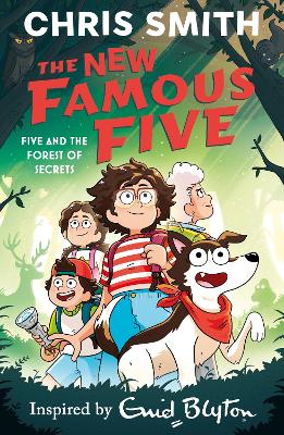 The New Famous Five 3: Five And The Forest Of Secrets (Paperback)