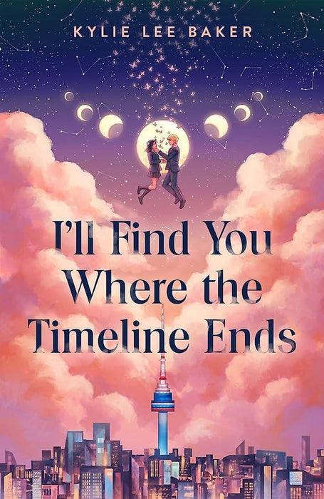 I'll Find You Where the Timeline Ends (Paperback)