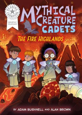 Reading Champion Graphic Readers: Mythical Creature Cadets - The Fire Highlands