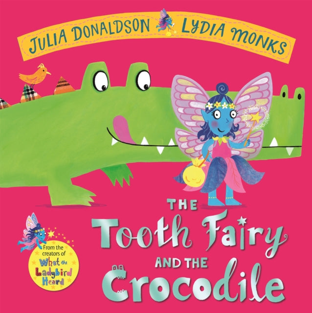 Tooth Fairy & The Crocodile (Hardcover)