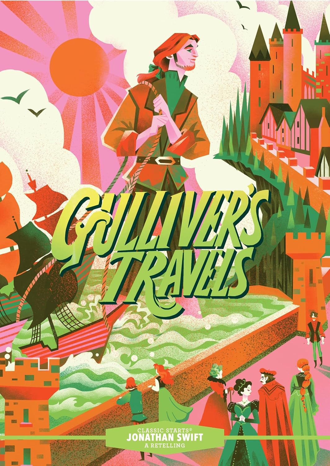 Gulliver's Travels: Classic Starts (Hardcover)