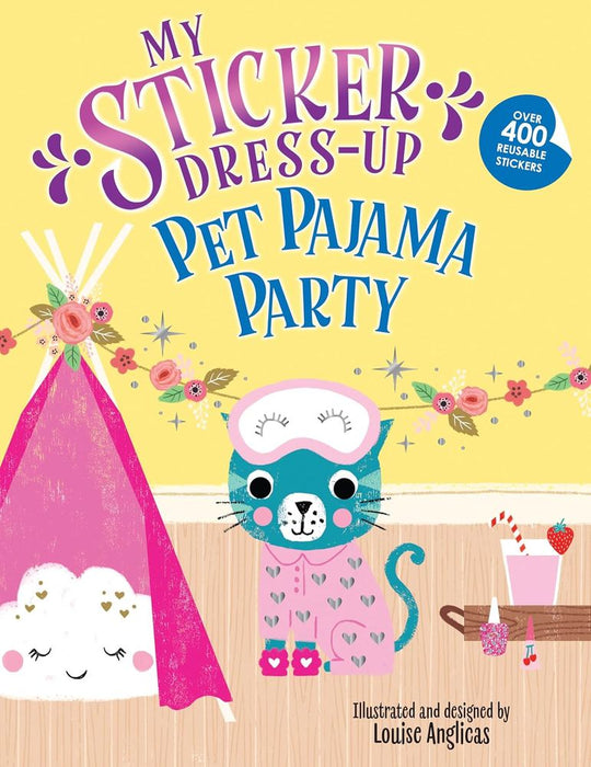My Sticker Dress-Up: Pet Pajama Party (Paperback)