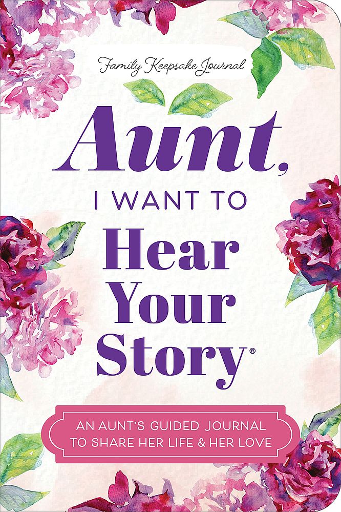 Aunt, I Want to Hear Your Story (Trade Paperback)