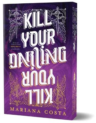 Kill Your Darling: Deluxe Edition