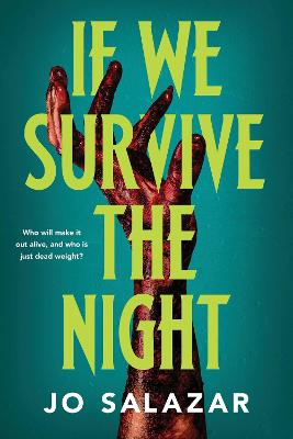 The Dead Weight 1: If We Survive the Night (Paperback)