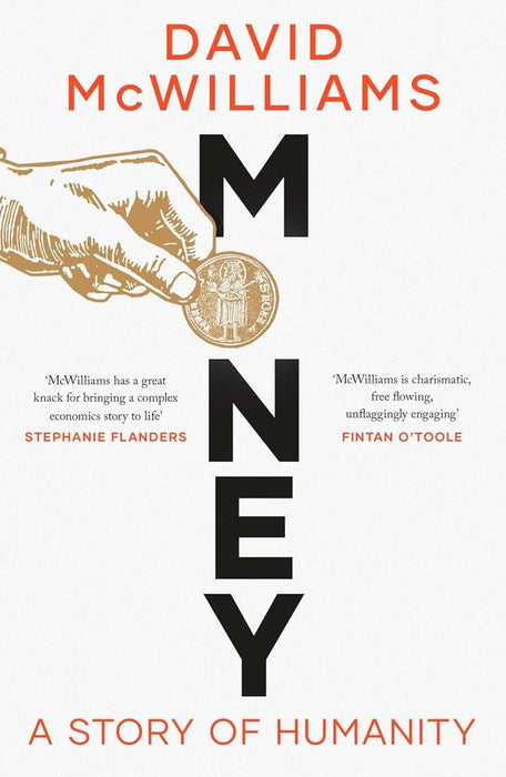 Money: A Story of Humanity (Trade Paperback)