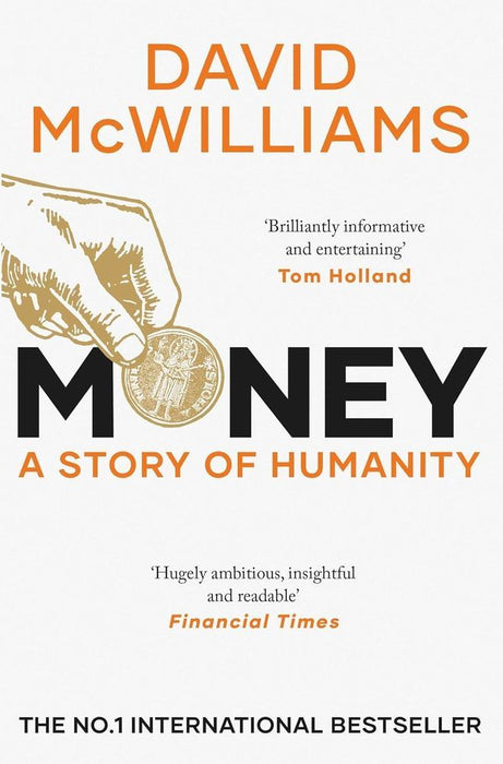 Money: A Story Of Humanity (Paperback)