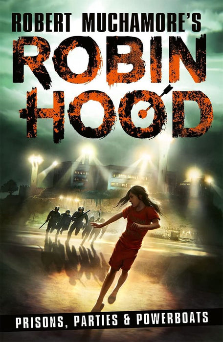Robin Hood 7: Prisons, Parties & Powerboats (Paperback)