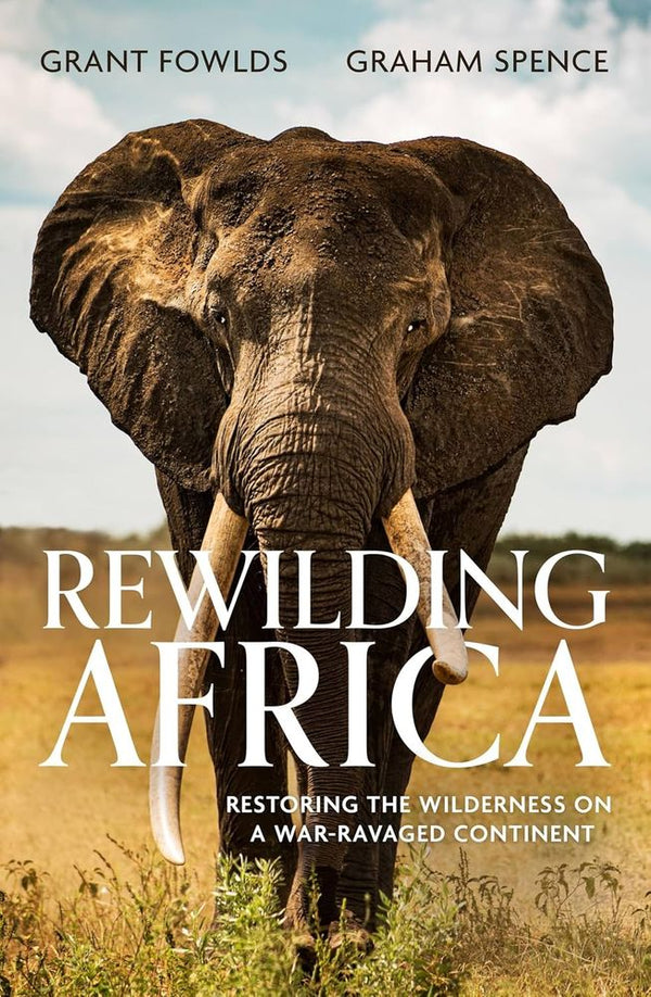 Rewilding Africa (Paperback)