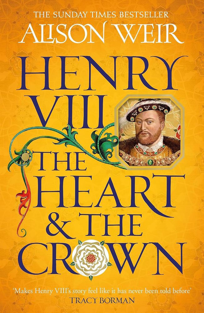 Henry VIII: Heart and the Crown (Paperback)