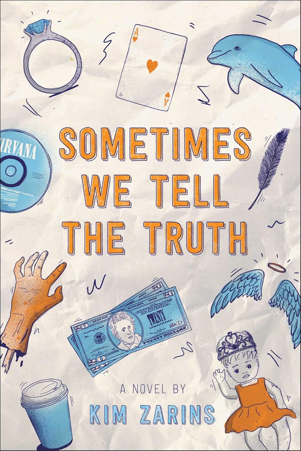 Sometimes We Tell the Truth (Paperback)