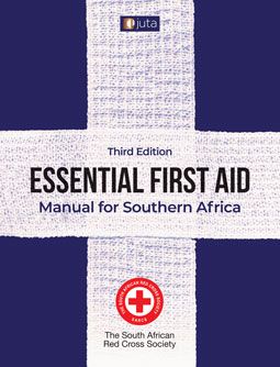 Essential First Aid: Manual for Southern Africa 3rd Edition (Paperback)