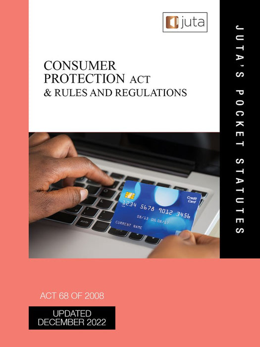 Consumer Protection Act 68 of 2008 & Rules and Regulations (Paperback)