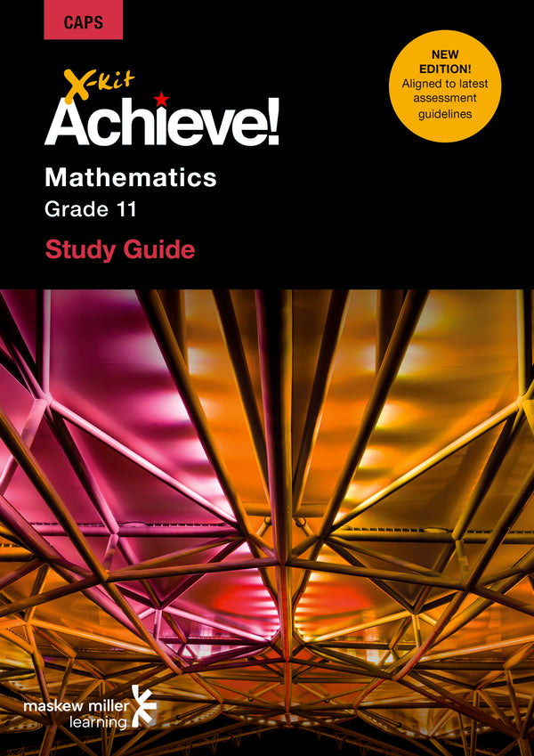 X-Kit Achieve! Mathematics: Grade 11 Study Guide (Paperback)