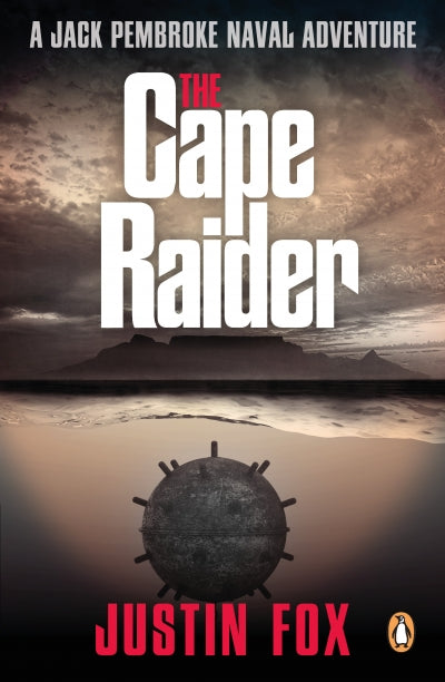 Jack Pembroke 1: The Cape Raider (Paperback)
