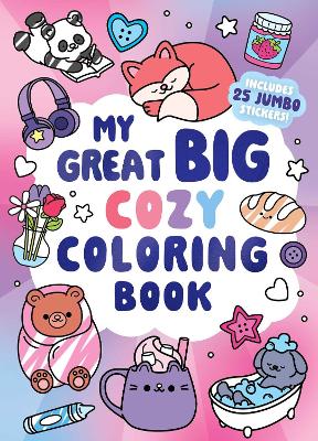 My Great Big Cozy Coloring Book
