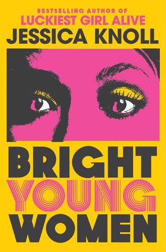 Bright Young Women (Trade Paperback)
