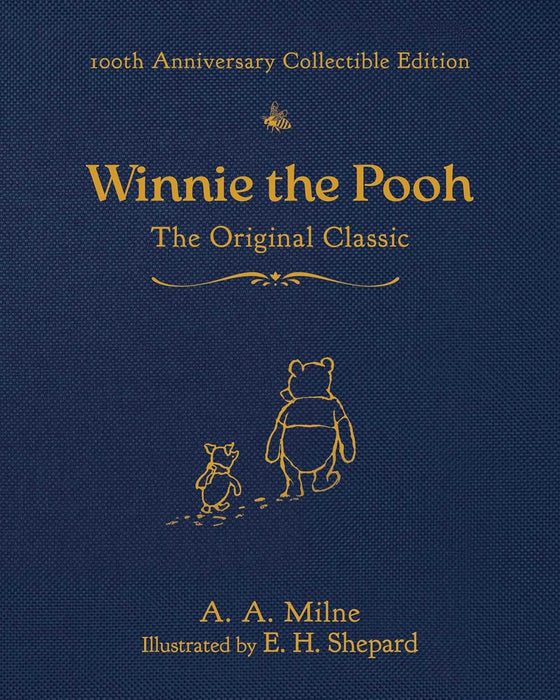 Winnie the Pooh 100th Anniversary Collectible Edition (Hardcover)