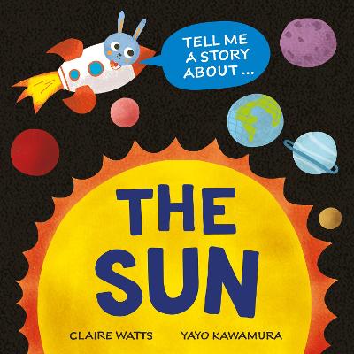 Tell Me a Story About: The Sun (Paperback)