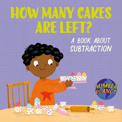 Number Planet How Many Cakes are Left (Hardcover)
