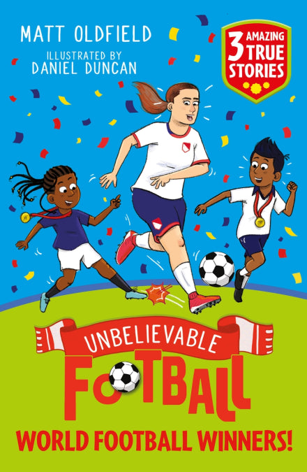 Unbelievable Football: Short Stories Football Winners (Paperback)