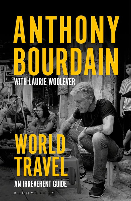 World Travel: An Irreverent Guide (Paperback)