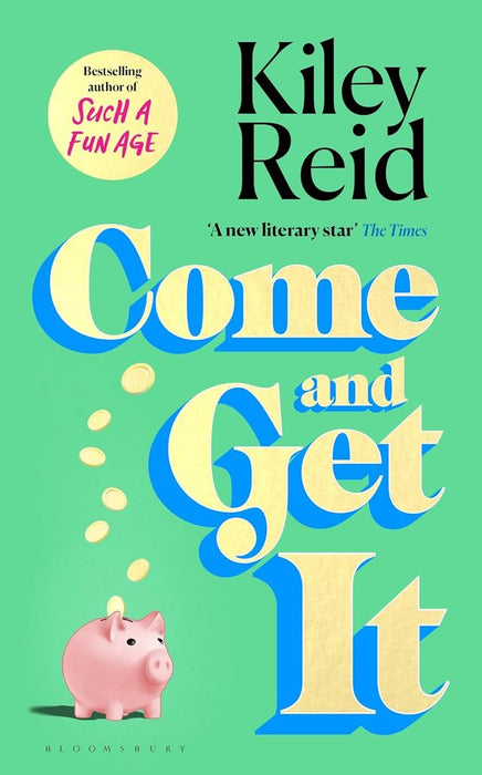 Come and Get It (Trade Paperback)