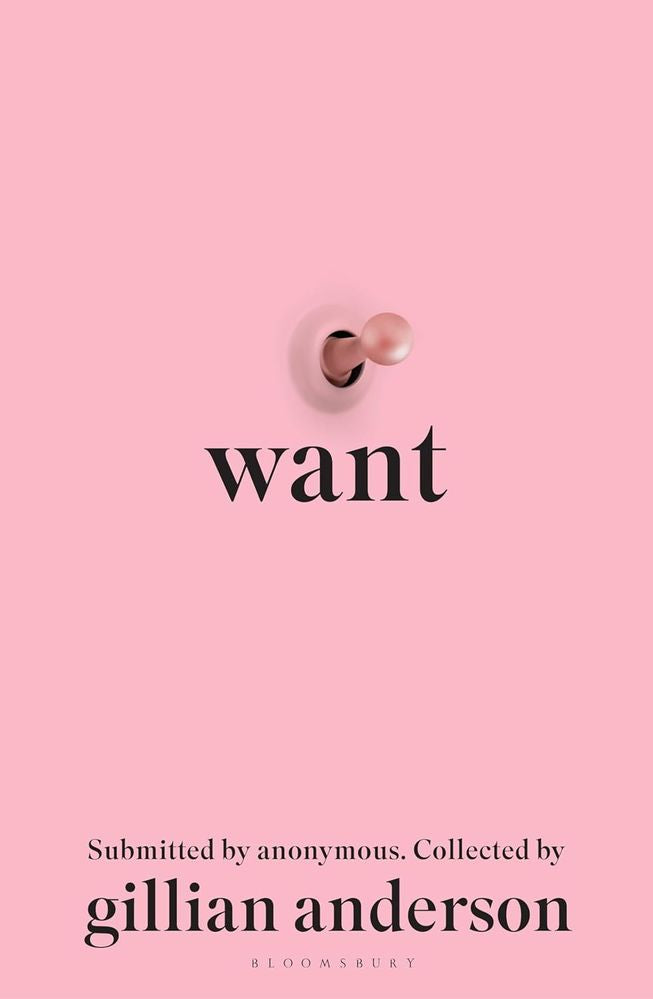 Want: Sexual Fantasies by Anonymous (Trade Paperback)