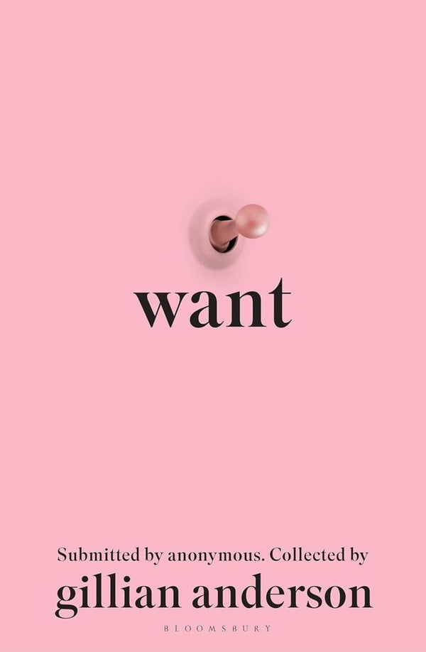 Want: Sexual Fantasies by Anonymous (Trade Paperback)