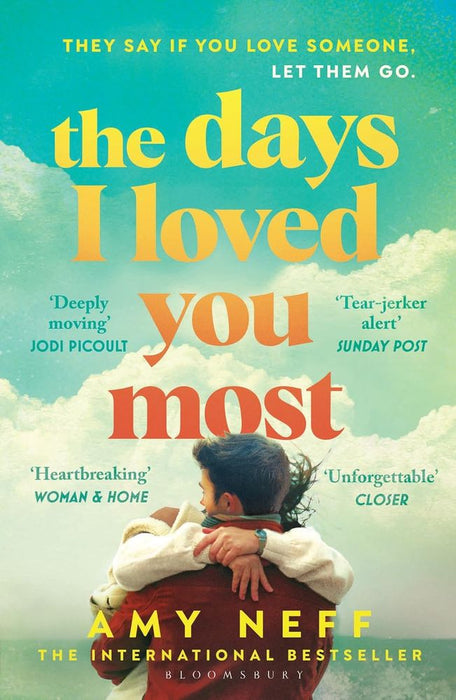 The Days I Loved You Most (Paperback)
