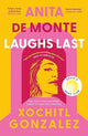 Anita de Monte Laughs Last (Paperback)
