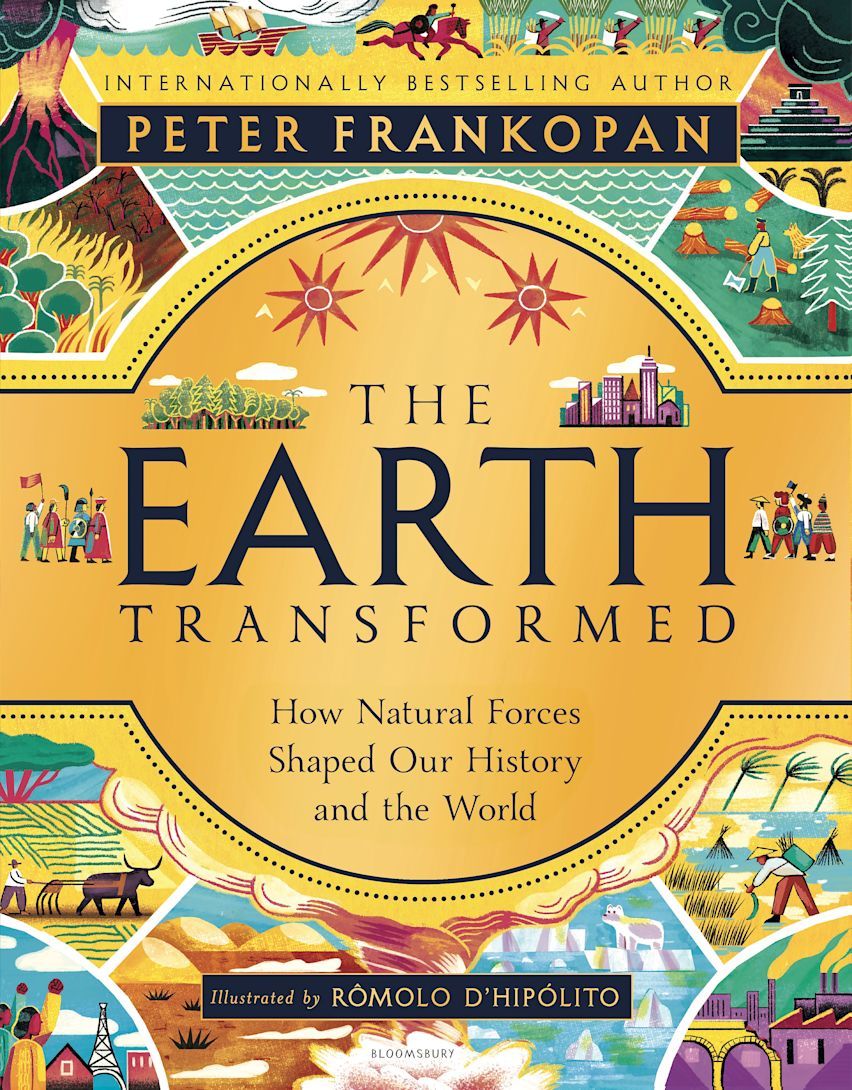 The Earth Transformed: Illustraed Edition (Hardback)