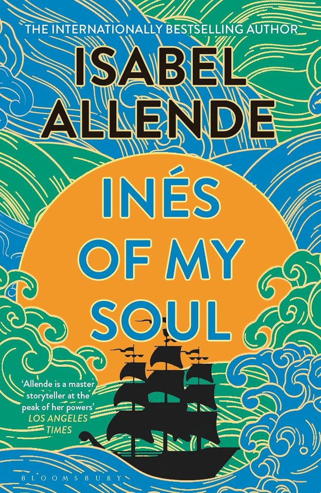 Inés of My Soul: New Edition (Paperback)