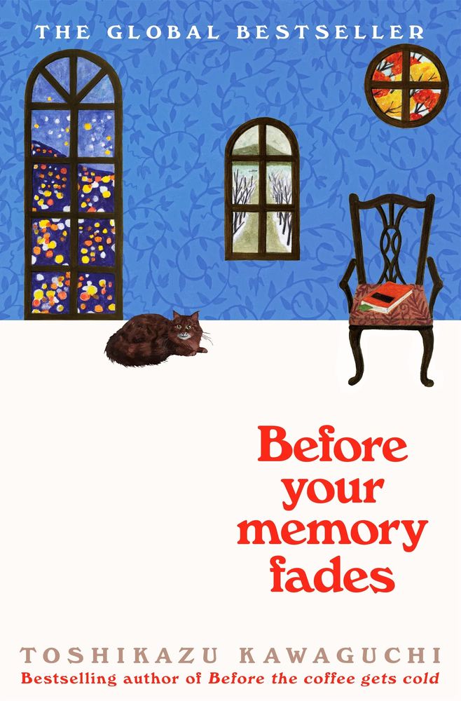 Before The Coffee Gets Cold 3: Before Your Memory Fades (Paperback)