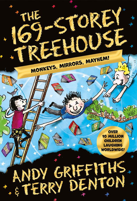 The 169-Storey Treehouse: Monkeys, Mirrors, Mayhem! (Paperback)
