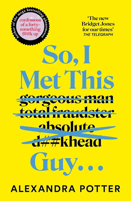 So I Met This Guy... (Trade Paperback)