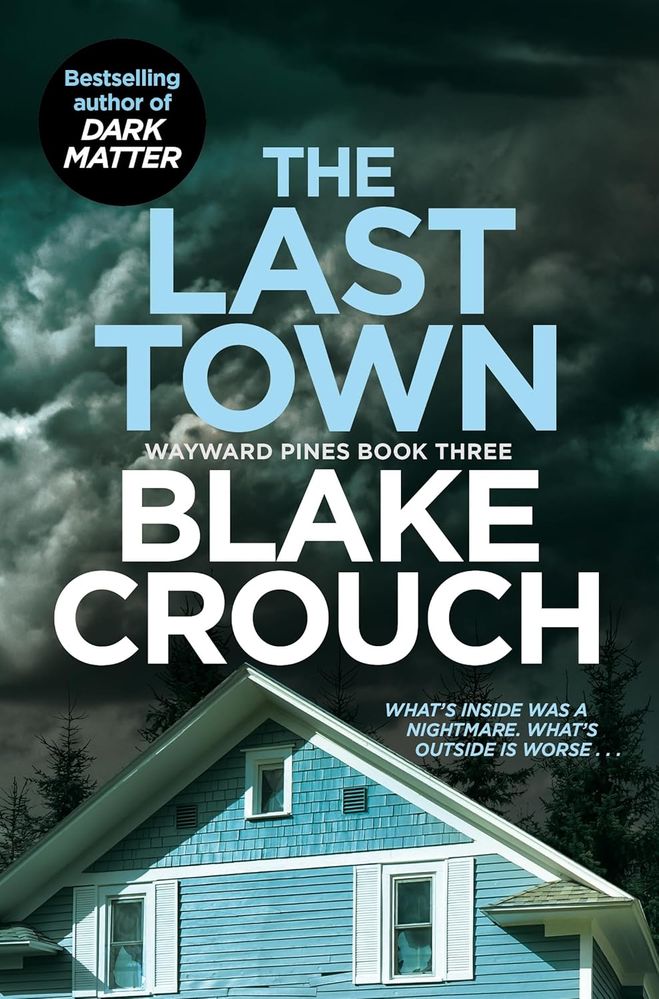 Wayward Pines 3: The Last Town