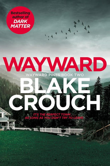 Wayward Pines 2: Wayward (Paperback)