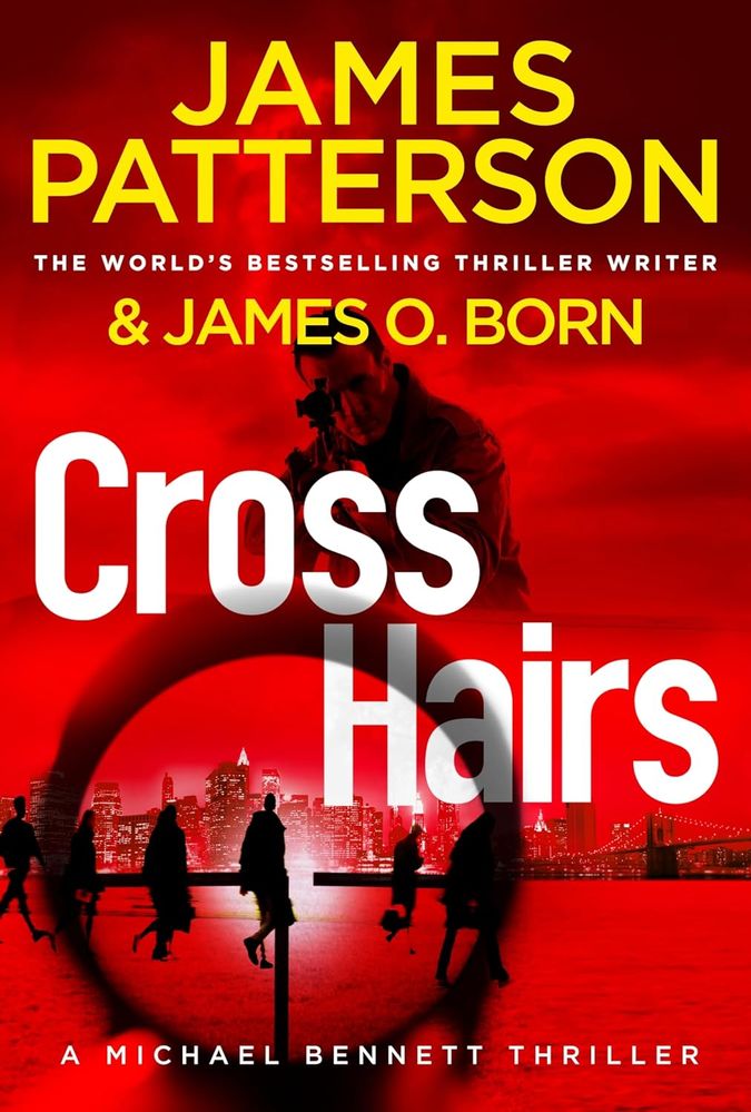 Michael Bennett 16: Crosshairs (Trade Paperback)