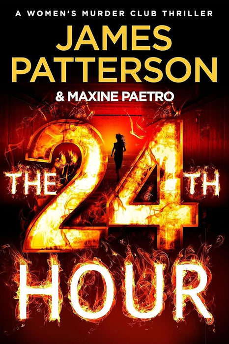 Women's Murder Club 24: The 24th Hour (Trade Paperback)