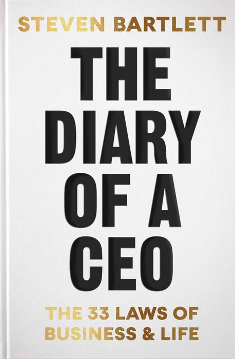 The Diary of a CEO: The 33 Laws of Business and Life (Trade Paperback)
