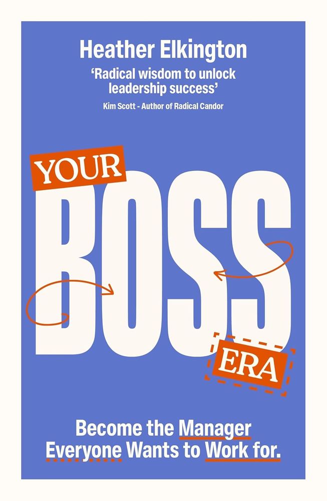 Your Boss Era: Become The Manager Everyone Wants To Work For (Trade Paperback)
