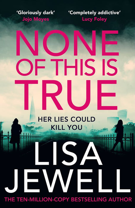 None of This is True (Trade Paperback)