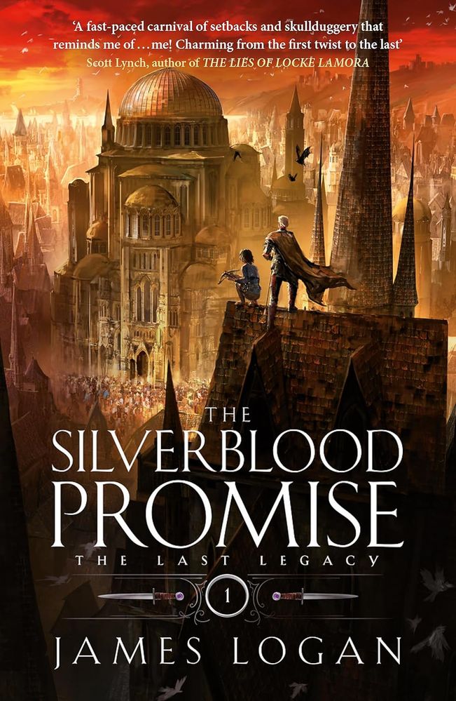 The Last Legacy 1: The Silverblood Promise (Paperback)