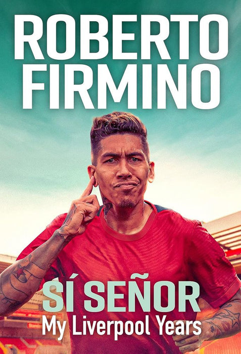 Si Señor: My Liverpool Years (Paperback)