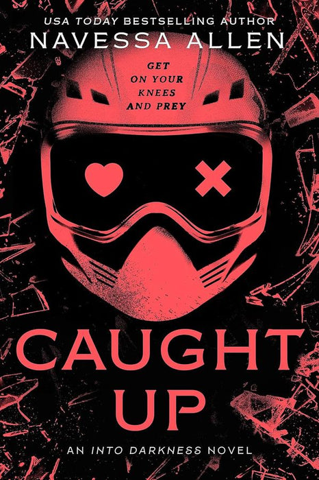 Into Darkness 2: Caught Up (Paperback)