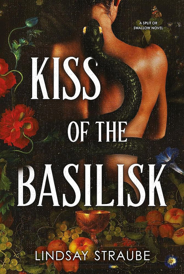 Split or Swallow 1: Kiss Of The Basilisk (Paperback)