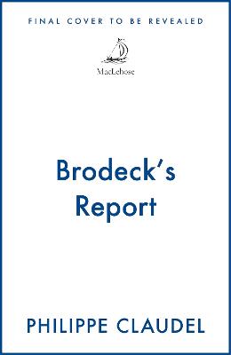 Brodeck's Report (Paperback)