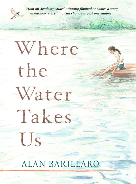 Where the Water Takes Us (Paperback)