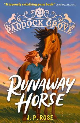 Paddock Grove 3: Runaway Horse